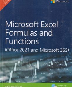 SECOND HAND BOOK | MICROSOFT EXCEL FORMULAS AND FUNCTIONS (OFFICE 2021 AND MICROSOFT 365) | PAUL MCFEDRIES | MICROSOFT PRESS