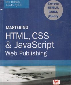 SECOND HAND BOOK | MASTERING HTML, CSS & JAVA SCRIPT WEB PUBLISHING | LAURA LEMAY | BPB