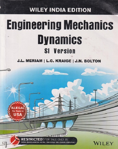 SECOND HAND BOOK | ENGINEERING MECHANICS DYNAMICS SI VERSION | JL MERIAM | WILEY