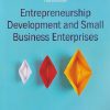 ENTREPRENEURSHIP DEVELOPMENT AND SMALL BUSINESS ENTERPRISES | POORNIMA M CHARANTIMATH | PEARSON