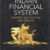 SECOND HAND BOOK | INDIAN FINANCIAL SYSTEM (MARKETS, INSTITUTIONS AND SERVICES) | BHARATI V PATHAK  | PEARSON