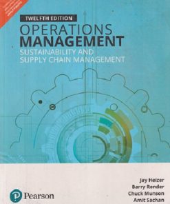 SECOND HAND BOOK | OPERATIONS MANAGEMENT (SUSTAINABILITY AND SUPPLY CHAIN MANAGEMENT) | JAY HEIZER | PEARSON