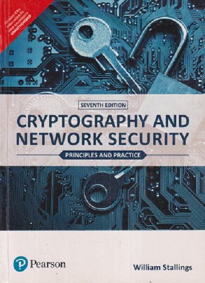 CRYPTOGRAPHY AND NETWORK SECURITY | WILLIAM STALLINGS | PEARSON