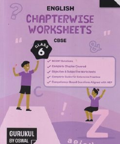 ENGLISH CHAPTERWISE WORKSHEETS CBSE CLASS 6TH | GURUKUL BY OSWAAL