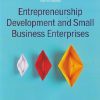 ENTREPRENEURSHIP DEVELOPMENT AND SMALL BUSINESS ENTERPRISES | POORNIMA M CHARANTIMATH | PEARSON