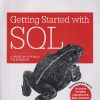 OREILLY GETTING STARTED WITH SQL (A HANDS-ON APPROACH FOR BEGINNERS) | THOMAS NIELD | SHROFF
