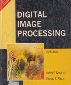 SECOND HAND BOOK | DIGITAL IMAGE PROCESSING | RAFAEL C. GONZALEZ | PEARSON