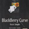 SECOND HAND BOOK | BLACKBERRY CURVE  MADE SIMPLE | MARTIN TRAUTSCHOLD | APRESS