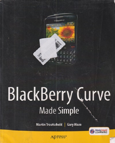 SECOND HAND BOOK | BLACKBERRY CURVE MADE SIMPLE | MARTIN TRAUTSCHOLD | APRESS