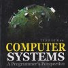 SECOND HAND BOOK | COMPUTER SYSTEMS A PROGRAMMER'S PERSPECTIVE | RANDAL E BRYANT | PEARSON