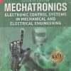 SECOND HAND BOOK | MECHATRONICS ELECTRONICS CONTROL SYSTEMS IN MECHANICAL AND ELECTRICAL ENGINEERING | WILLIAM BOLTON  | PEARSON