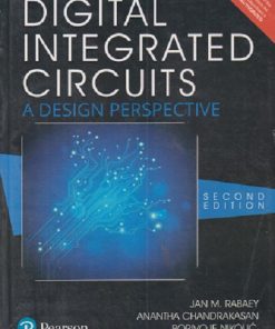 SECOND HAND BOOK | DIGITAL INTEGRATED CIRCUITS A DESIGN PERSPECTIVE | JAN M RABAEY | PEARSON