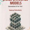 SECOND HAND BOOK | INTRODUCTION LARGE LANGUAGE MODELS GENERATIVE AI FOR TEXT | TOMMY CHAKRABORTY | WILEY