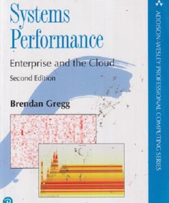 SECOND HAND BOOK | SYSTEMS PERFORMANCE ENTERPRISE AND THE CLOUD | BRENDAN GREGG | PEARSON