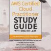 SECOND HAND BOOK | AWS CERTIFIED CLOUD PRACTITIONER STUDY GUIDE WITH ONLINE LABS (FOUNDATIONAL (CLF - C01)) EXAM |  BEN PIPER  | WIELY