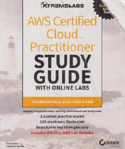 SECOND HAND BOOK | AWS CERTIFIED CLOUD PRACTITIONER STUDY GUIDE WITH ONLINE LABS (FOUNDATIONAL (CLF - C01)) EXAM |  BEN PIPER  | WIELY
