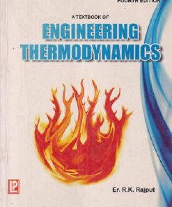 SECOND HAND BOOK | A TEXTBOOK OF ENGINEERING THERMODYNAMICS | RK RAJPUT | LAXMI