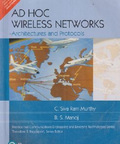 SECOND HAND BOOK | AD HOC WIRLESS NETWORKS ARCHITECTURES AND PROTOCOLS | C SIVA RAM MURTHY | PEARSON