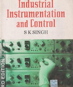 SECOND HAND BOOK | INDUSTRIAL INSTRUMENTATION AND CONTROL | SK SINGH | MC GRAW HILL