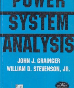 SECOND HAND BOOK | POWER SYSTEMS ANALYSIS AND DESIGN | JOHN J GRAINGER | MC GRAW HILL