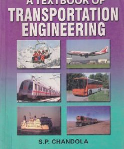 SECOND HAND BOOK | A TEXTBOOK OF TRANSPORATION ENGINEERING | SP CHANDOLA | S CHAND