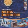 SECOND HAND BOOK | THE TEXTBOOK OF BUILDING CONSTRUCTION | SP ARORA | DHANPAT RAI