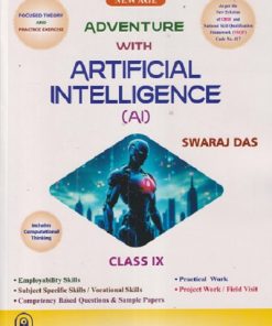 ADVENTURE WITH ARTIFICIAL INTELLIGENCE (AI) CLASS 9TH | SWARAJ DAS | NEW AGE