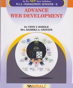 ADVANCE WEB DEVELOPMENT for MCA (Management) Semester 2 | Dr. Vipin Y. Borole | Nirali Prakashan