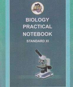 BIOLOGY PRACTICAL NOTEBOOK Std. XI/Std. 11 | Maharashtra State Board
