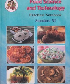 FOOD SCIENCE AND TECHNOLOGY PRACTICAL NOTEBOOK Std. XI / Std. 11 (English Medium) | Maharashtra State Board