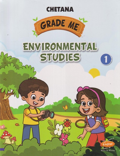 GRADE ME ENVIRONMENTAL STUDIES STD 1ST | MONICA DORAISWAMY | CHETANA PUBLICATION |