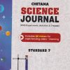 SCIENCE JOURNAL (WITH EXPERIMENTS, ACTIVITIES & PROJECTS) STD 7TH | CHETANA PUBLICATION