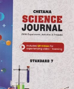 SCIENCE JOURNAL (WITH EXPERIMENTS, ACTIVITIES & PROJECTS) STD 7TH | CHETANA PUBLICATION