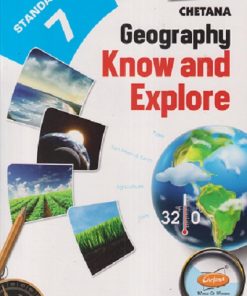 GEOGRAPHY KNOW AND EXPLORE STD 7TH | SEEMA PINTO | CHETANA PUBLICATION