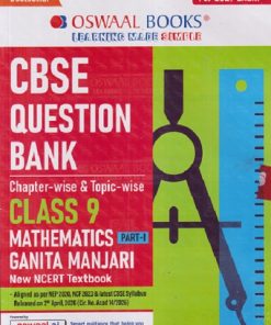 CBSE QUESTION BANK (CHAPTERWISE & TOPICWISE) CLASS 9TH MATHEMATICS PART - 1 GANITA MANJARI FOR 2027 EXAM | OSWAAL BOOKS