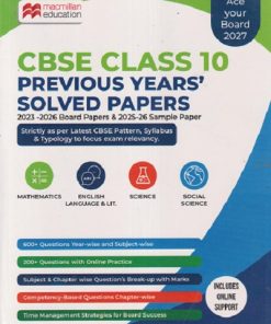 CBSE CLASS 10TH PREVIOUS YEARS' SOLVED PAPERS (MATHEMATICS, ENGLISH LANGUAGE & LIT., SCIENCE, SOCIAL SCIENCE) 2023 - 2026 BOARD PAPERS & 2025 - 26 SAMPLE PAPERS |  MACMILLAN