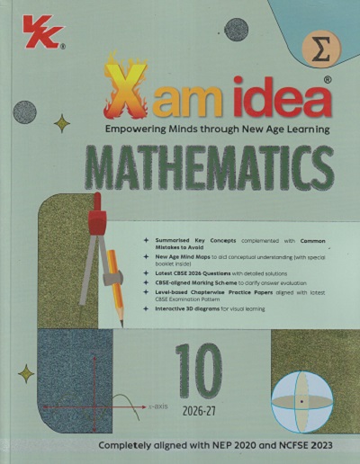 XAM IDEA 2026-27 MATHEMATICS CLASS 10TH CBSE | VK GLOBAL PUBLICATON