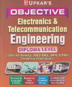OBJECTIVE ELECTRONICS & TELECOMMUNICATION ENGINEERING (DIPLOMA LEVEL) | MP SINHA, MANOHAR KUMAR & NEETU SINHA | UPKAR PRAKASHAN, AGRA