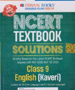 NCERT TEXTBOOK SOLUTIONS CLASS 9TH ENGLISH (KAVERI) | OSWAAL BOOKS