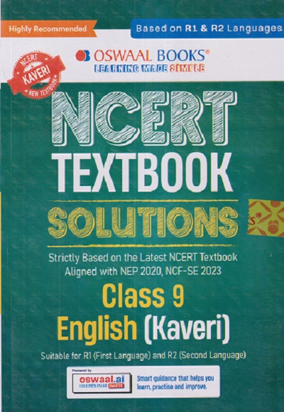 NCERT TEXTBOOK SOLUTIONS CLASS 9TH ENGLISH (KAVERI) | OSWAAL BOOKS