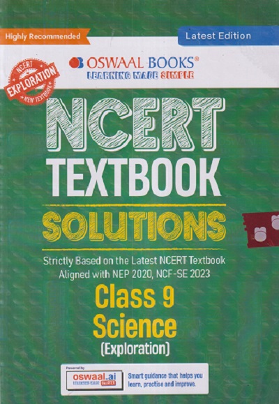 NCERT TEXTBOOK SOLUTIONS CLASS 9TH SCIENCE (EXPLORATION) | OSWAAL BOOKS