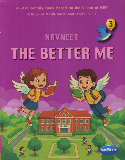 NAVNEET THE BETTER ME CLASS 3RD | NAVNEET