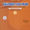 RHAPSODY AND PRISM PART - 2 FOR CLASS 12TH (WORKBOOK) (ISC COLLECTION OF POEMS & SHORT STORIES) | XAVIER PINTO, PS LATIKA | BEETA PUBLICATION