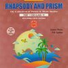 RHAPSODY AND PRISM PART - 1 FOR CLASS 11TH (WORKBOOK) (ISC COLLECTION OF POEMS & SHORT STORIES) | XAVIER PINTO, PS LATIKA | BEETA PUBLICATION