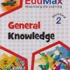 EDUMAX GENRAL KNOWLEDGE STD - 2 | ELMA DHANJAL  |  NAVJEEVAN