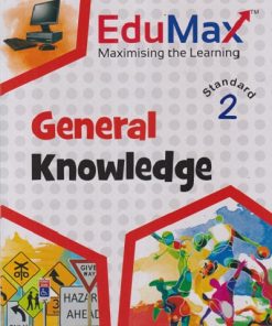EDUMAX GENRAL KNOWLEDGE STD - 2 | ELMA DHANJAL  |  NAVJEEVAN