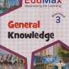 EDUMAX GENRAL KNOWLEDGE STD - 3 | ELMA DHANJAL | NAVJEEVAN