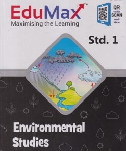 EDUMAX ENVIRONMENTAL STUDIES STD 1ST | DIXITA KHAN | NAVJEEVAN