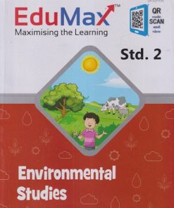 EDUMAX ENVIRONMENTAL STUDIES STD 2ND | DIXITA KHAN | NAVJEEVAN