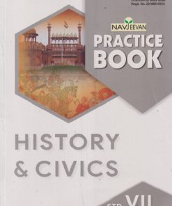 NAVJEEVAN PRACTICE BOOK HISTORY & CIVICS STD 7TH | ELMA DHANJAL | NAVJEEVAN